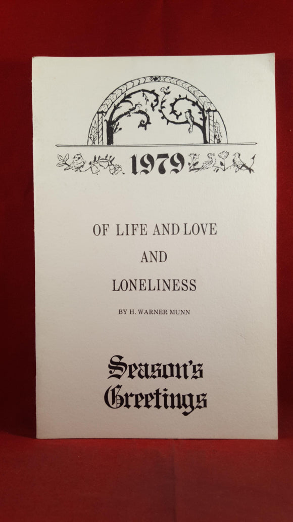 H Warner Munn - Of Life And Love And Loneliness, Tacoma, 1979, Signed, Limited