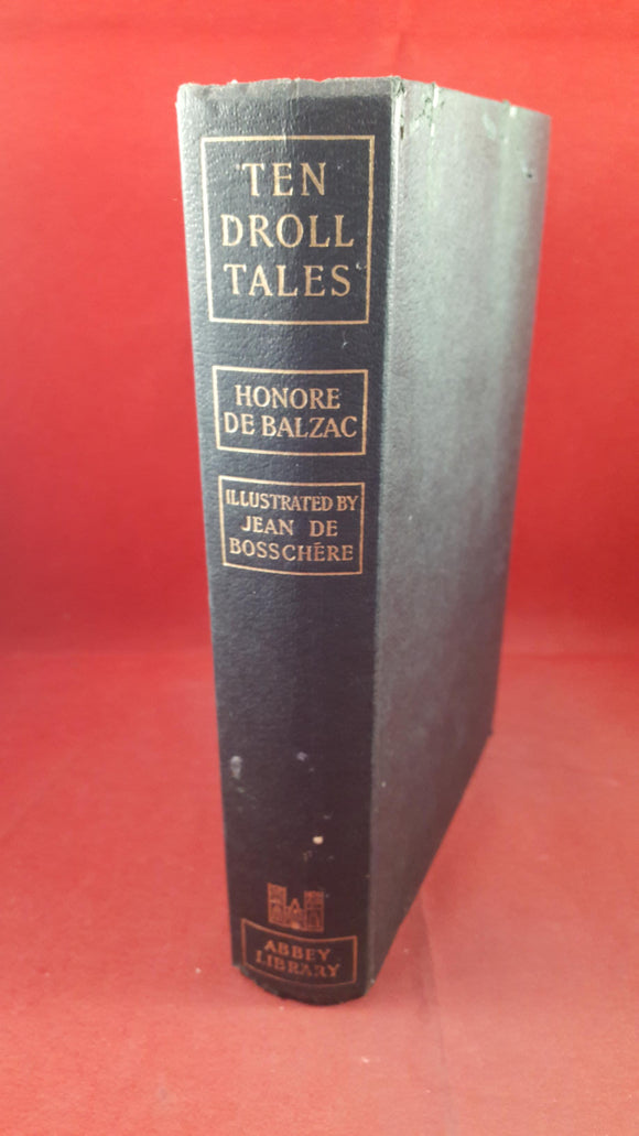 Honore De Balzac - Ten Droll Tales, Abbey Library, no date