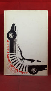 Desmond Cory - A Bit Of A Shunt Up The River, Doubleday, 1974, First Edition