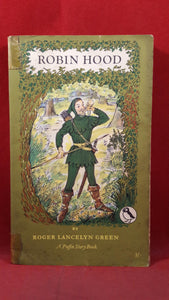 Roger Lancelyn Green - Robin Hood, Penguin Books, 1956