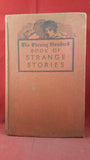 The Evening Standard Book of Strange Stories, Hutchinson & Co, no date