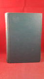 Lovat Dickson - Out Of The West Land, The Reprint Society, 1945, Signed