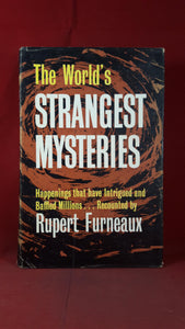Rupert Furneaux - The World's Strangest Mysteries, Odhams Press, 1961