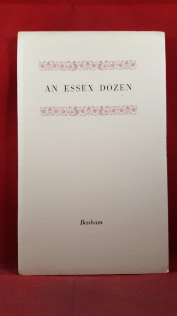 John O'Connor - An Essex Dozen, Benham, 1953, Limited, Private Distribution