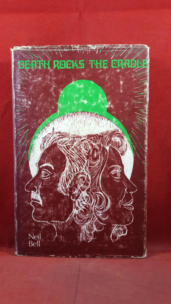 Neil Bell - Death Rocks the Cradle, Ian Henry Publications, 1978