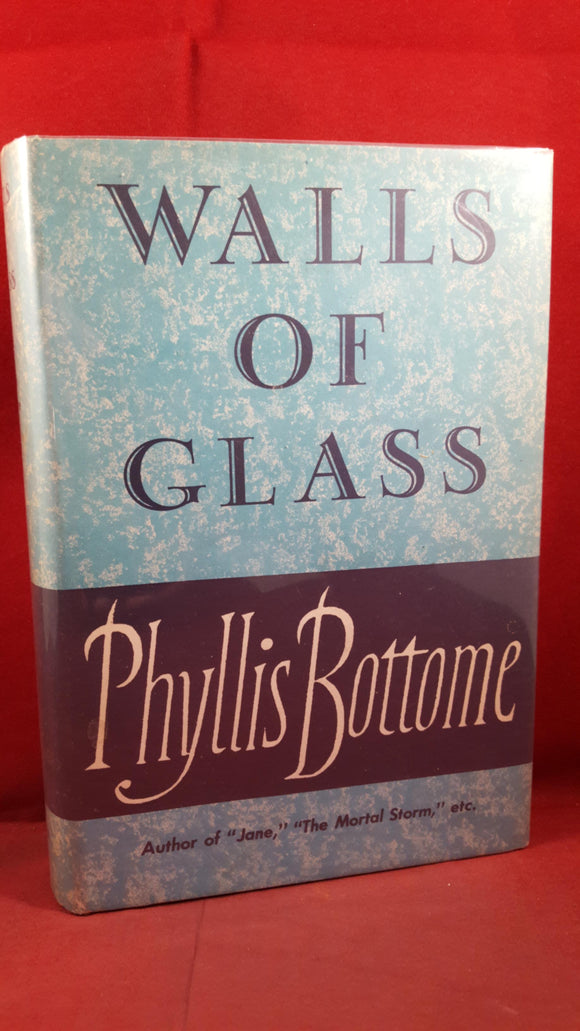 Phyllis Bottome - Walls of Glass, Vanguard Press, 1958