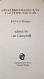 Ian Campbell - Nineteenth-Century Scottish Fiction, Carcanet, 1979, First Edition