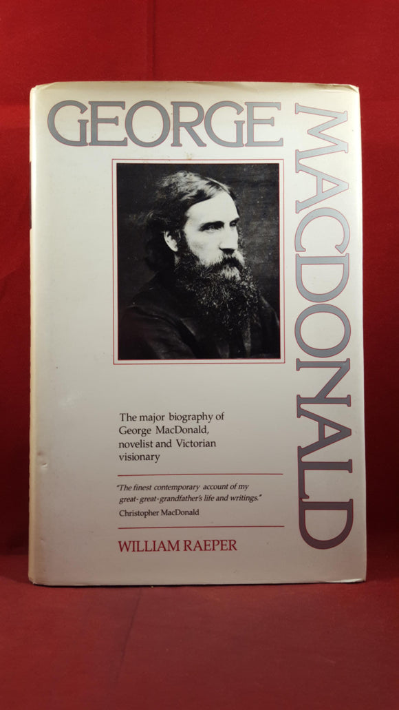 William Raeper - George MacDonald, Lion Book, 1987, First Edition