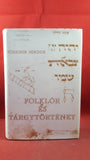 Scheiber Sandor - Folklore & History Volume I & II, Budapest 1977, Inscribed, Signed