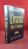 Freda Warrington - Dracula the Undead, Penguin Books, 1997, First Edition, Signed