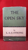 L A G Strong - The Open Sky, Methuen, 1952