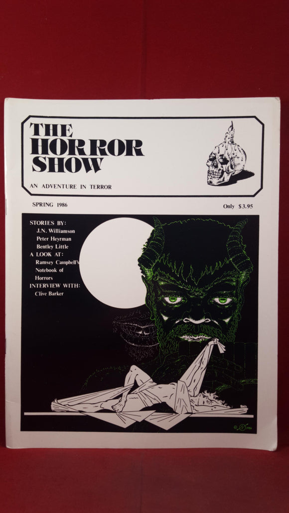 The Horror Show - An Adventure In Terror, Spring 1986 Volume 4 Issue 2, Phantasm Press