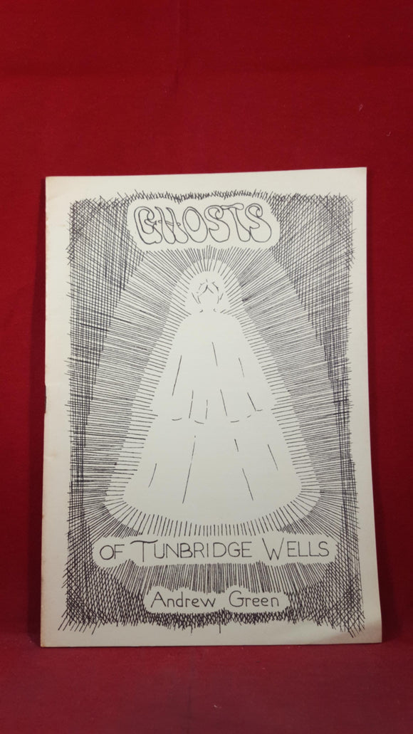 Andrew Green - Ghosts of Tunbridge Wells, John Hilton