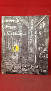 S T Joshi & Marc A Michaud - Lovecraft's Library: A Catalogue, March 1980, First Edition