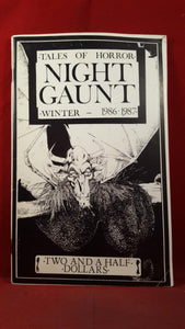 Night Gaunt Number 2, Winter 1986-1987, Tales of Horror, all Prose Jeff Kahan