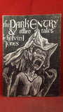 Kelvin I Jones - The Dark Entry & other tales, 1991