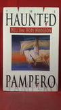 William Hope Hodgson - The Haunted "Pampero", 1991, 1st Edition, Limited, Signed