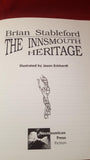 Brian Stableford - The Innsmouth Heritage, Necronomicon Press, 1992