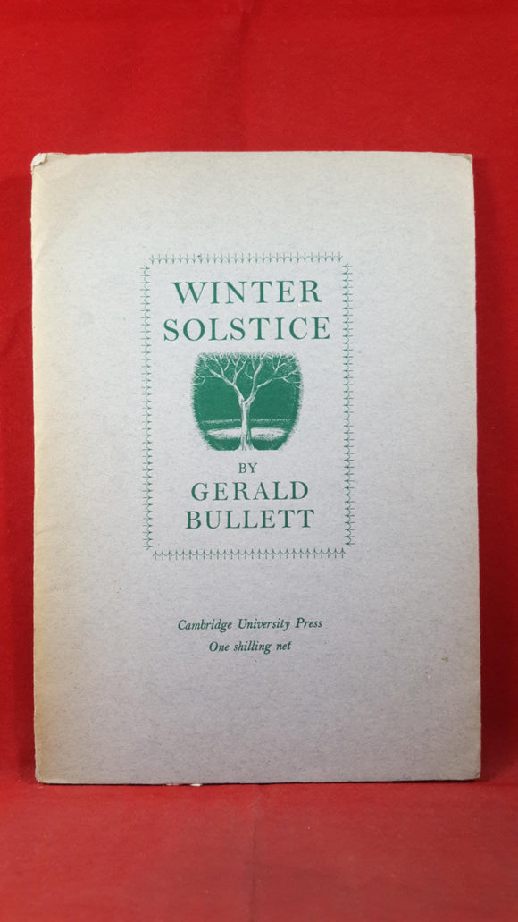 Gerald Bullett - Winter Solstice, Cambridge University Press, 1943, Signed