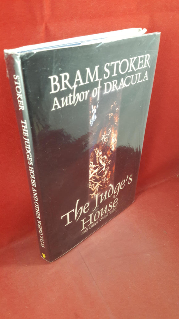 Bram Stoker - The Judge's House & Other Weird Tales, Wildside Press