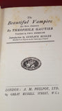 Theophile Gautier - The Beautiful Vampire, A M Philpot, no date