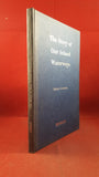 Robert Aickman - The Story of Our Inland Waterways, Pitman, 1955, First Edition