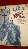 The Eagle Book of Amazing Stories 1974, Fortunino Matania