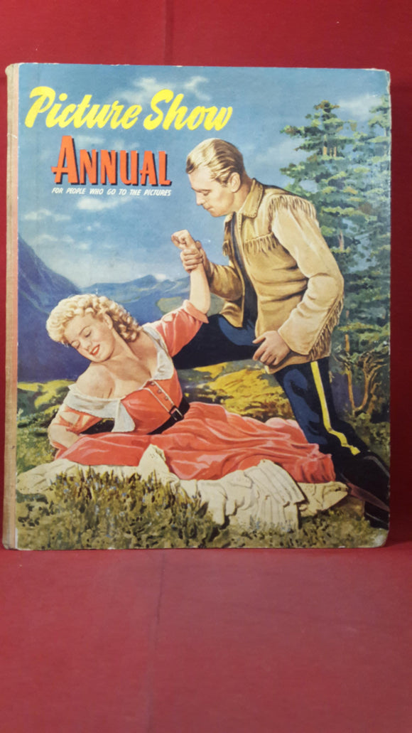 Picture Show Annual 1955, For People who go to the Pictures