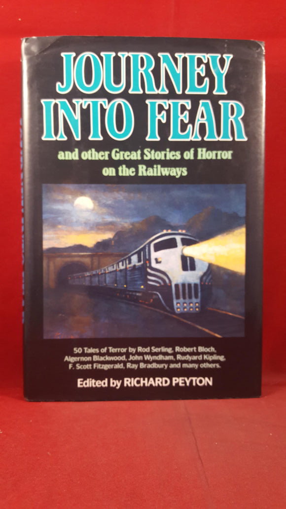 Richard Peyton - Journey Into Fear, Wings Books, 1991, Peter Fleming, First Edition