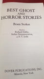 S T Joshi - Bram Stoker Best Ghost and Horror Stories, Dover Publications, 1997