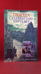 Leslie Shepard & Albert Power - Dracula Celebrating 100 Years, Mentor Press, 1997