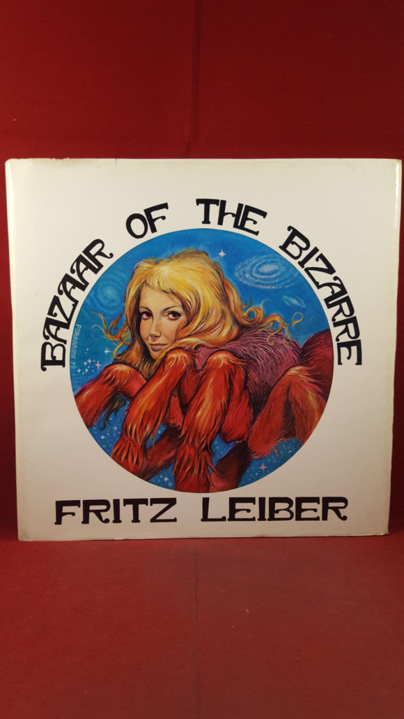 Fritz Leiber - Bazaar Of The Bizarre, Donald M Grant, 1978, Signed Author & Artist