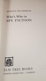 Donald McCormick - Who's Who in spy fiction, Elm Tree Books, 1977
