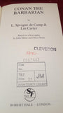 L Sprague de Camp & Lin Carter-Conan The Barbarian, Robert Hale, 1983, 1st GB Edition