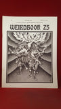 W Paul Ganley - Weirdbook 25, 1990