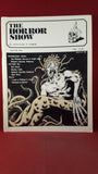 The Horror Show -An Adventure In Terror, Winter 1986 Volume 4 Issue 1, Phantasm Press