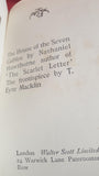 Nathaniel Hawthorne - The House of the Seven Gables, Walter Scott Limited, no date