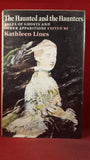 Kathleen Lines - The Haunted and the Haunters, Bodley Head, 1975