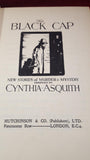 Cynthia Asquith - The Black Cap, Hutchinson, no date, First Edition