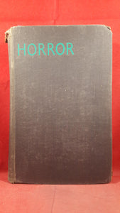 Marjorie Bowen - Great Tales Of Horror, John Lane, 1935