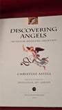 Christine Astell - Discovering Angels  Wisdom-Healing-Destiny, Duncan Baird, 2005