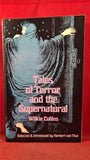 Wilkie Collins - Tales of Terror and the Supernatural, Dover, 1972