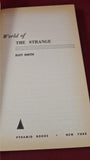 Susy Smith - World Of The Strange, Pyramid Books, 1970, Paperbacks
