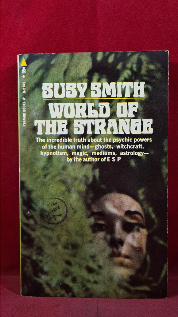 Susy Smith - World Of The Strange, Pyramid Books, 1970, Paperbacks
