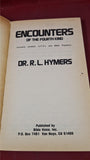 Dr R L Hymers - Encounters of the Fourth Kind, Bible Voice, 1976