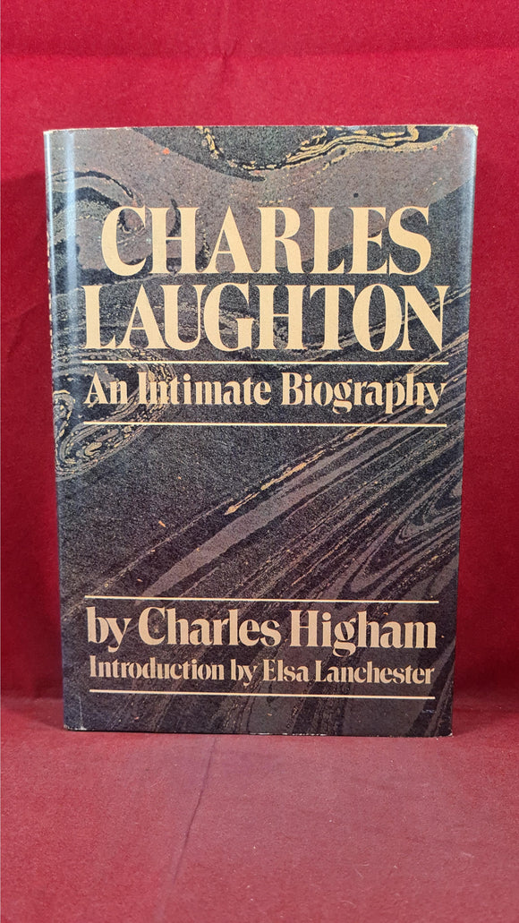 Charles Higham - Charles Laughton An Intimate Biography, Doubleday, 1976, 1st Edition