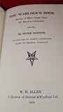 Peter Haining - The Warlock's Book, W H Allen, 1972, First British Edition
