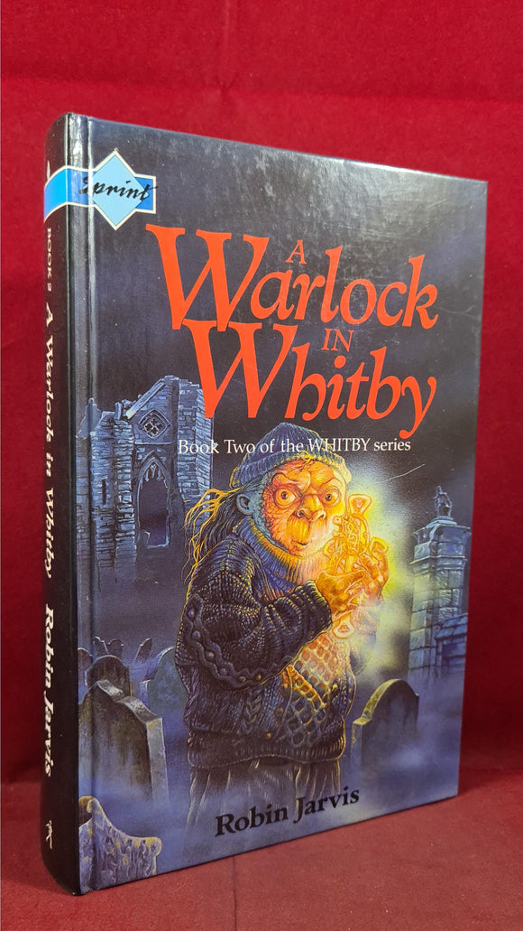 Robin Jarvis - A Warlock In Whitby, Simon & Schuster Young, 1992, Signed