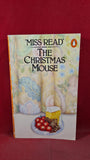 Miss Read - The Christmas Mouse, Penguin Books, 1981, Paperbacks