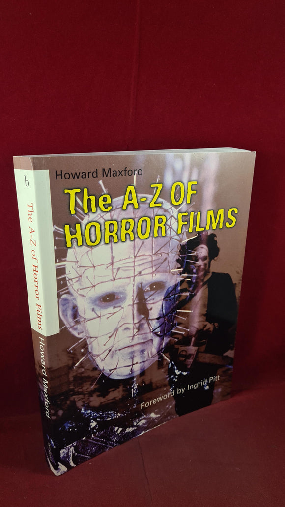 Howard Maxford - The A-Z of Horror Films, B T Batsford, 1996, Paperbacks